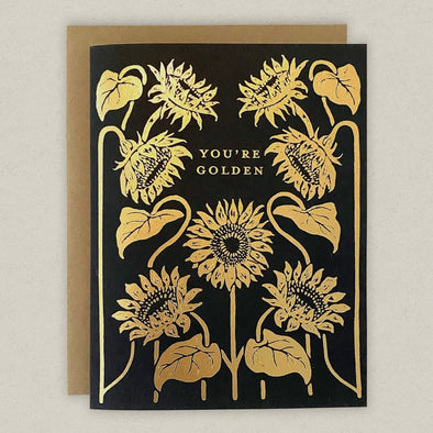 You're Golden Sunflower Greeting Card