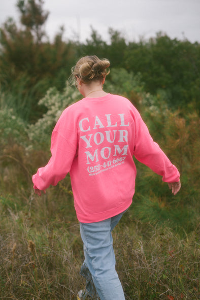 Call Your Mom Square- Crewneck Sweatshirt- Safety Pink