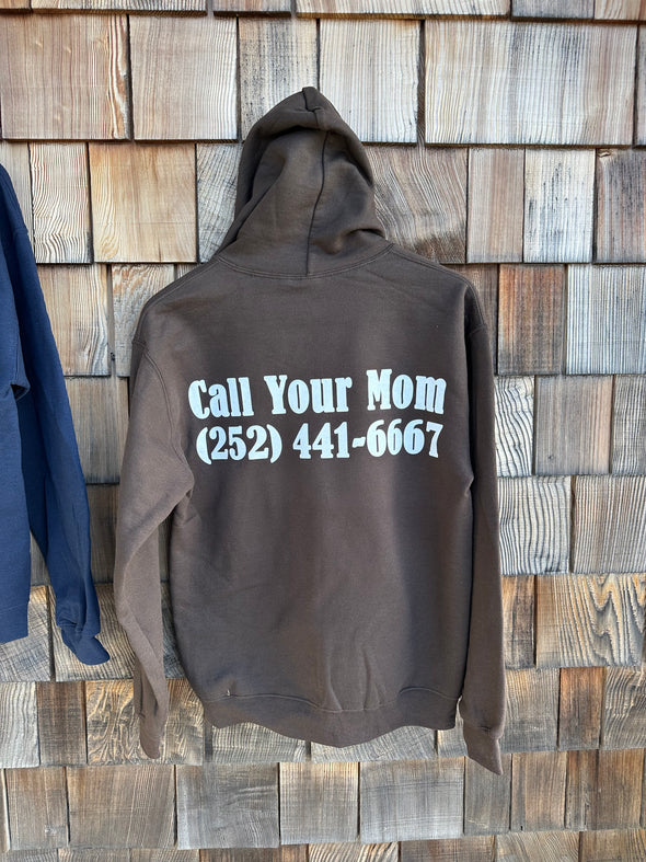 Mom's Call Your Mom Hooded Sweatshirt- Dark Chocolate