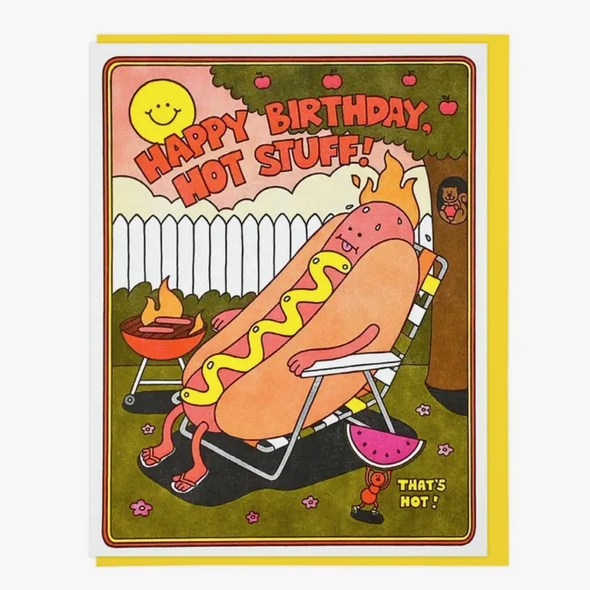 Hot Stuff Birthday Greeting Card