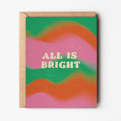 All is Bright Christmas Greeting Card
