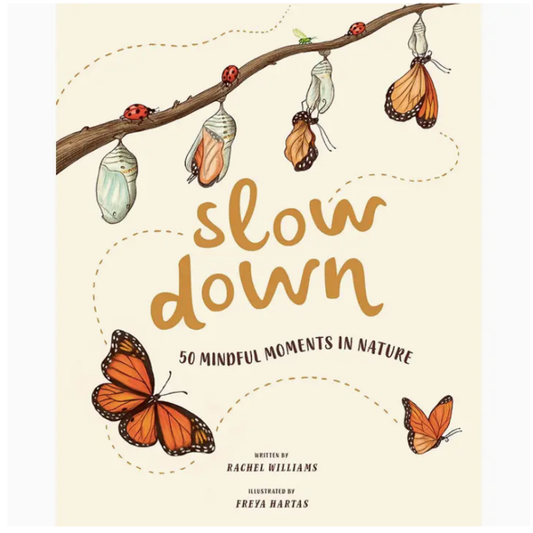 Slow Down