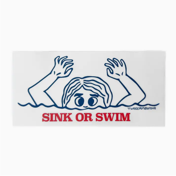 Sink or Swim Sticker