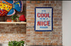 It's Cool To Be A Nice Person Camp Flag | Holy Smokes X Oxford Pennant