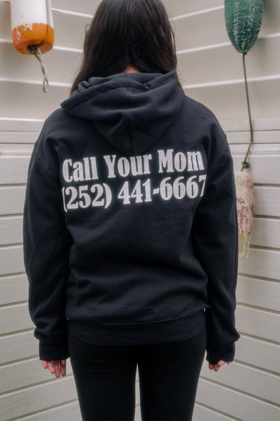Mom's Call Your Mom Hooded Sweatshirt- Black