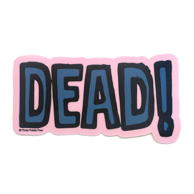 Dead Sticker