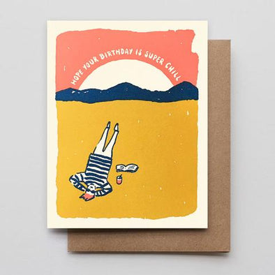 Super Chill Birthday Letterpress Greeting Card