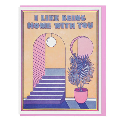 Being Home With You Greeting Card