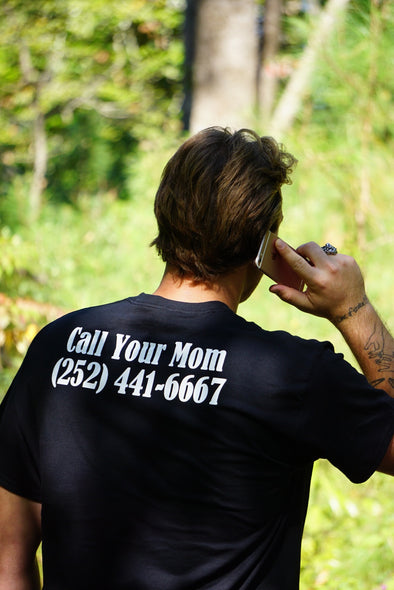 Call Your Mom T-Shirt- Black