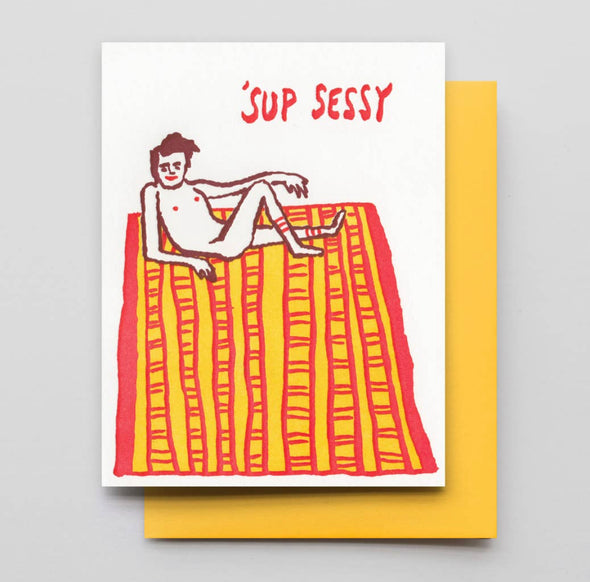 Sessy Dude Letterpress Greeting Card