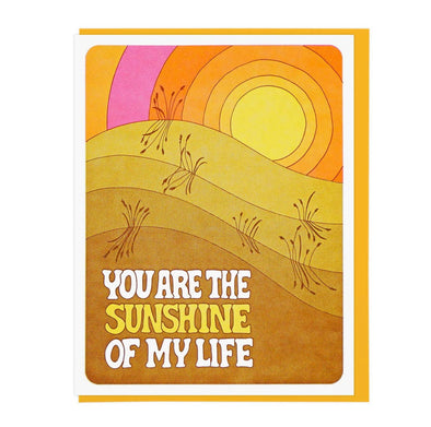 You Are the Sunshine of My Life Greeting Card